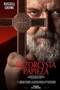 Egzorcysta Papieża (2023) Obejrzyj Cały Film Online Już Dziś!