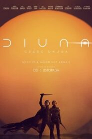 Diuna: Część Druga (2024) Obejrzyj Cały Film Online Już Dziś!
