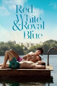 Red, White & Royal Blue (2023) Obejrzyj Cały Film Online Już Dziś!