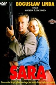 Sara (1997) Obejrzyj Cały Film Online Już Dziś!