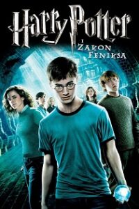 Harry Potter i Zakon Feniksa (2007) Obejrzyj Cały Film Online Już Dziś!