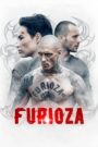 Furioza (2021) Obejrzyj Cały Film Online Już Dziś!