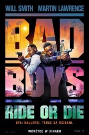 Bad Boys: Ride or Die (2024) Obejrzyj Cały Film Online Już Dziś!