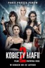 Kobiety mafii 2 (2019) Obejrzyj Cały Film Online Już Dziś!