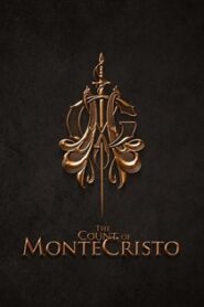 Hrabia Monte Christo (2024) Obejrzyj Cały Film Online Już Dziś!