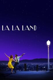 La La Land (2016) Obejrzyj Cały Film Online Już Dziś!