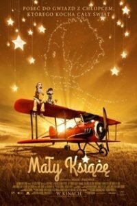 Mały Książę (2015) Obejrzyj Cały Film Online Już Dziś!