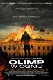 Olimp w Ogniu (2013) Obejrzyj Cały Film Online Już Dziś!